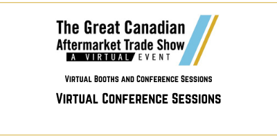 Great Canadian Aftermarket Trade Show May Conference Lineup