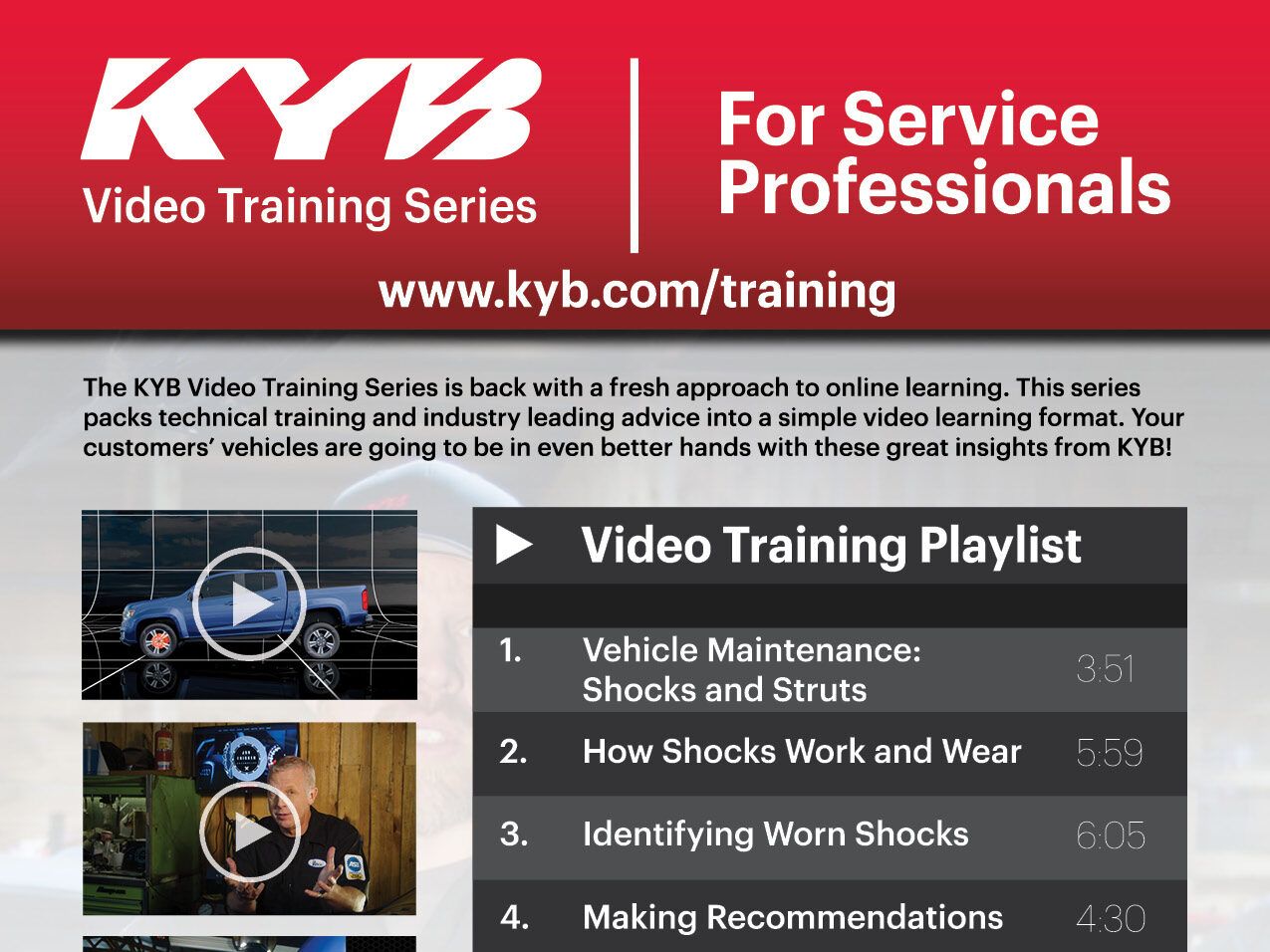 Continuing their efforts to provide world class training to service professionals, KYB has announced a newly updated Video Training Series. 